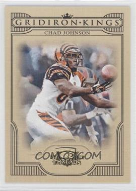 2008 Donruss Threads - Pro Gridiron Kings #PGK-1 - Chad Johnson