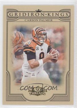 2008 Donruss Threads - Pro Gridiron Kings #PGK-18 - Carson Palmer