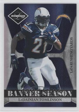 2008 Leaf Limited - Banner Season - Holofoil #BSM-7 - LaDainian Tomlinson /100