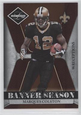 2008 Leaf Limited - Banner Season #BSM-14 - Marques Colston /999