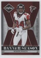 Roddy White #/999