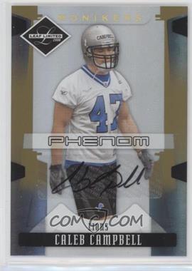 2008 Leaf Limited - [Base] - Monikers Gold #214 - Phenoms - Caleb Campbell /10