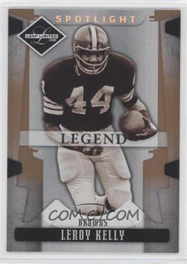 2008 Leaf Limited - [Base] - Spotlight Bronze #158 - Legend - Leroy Kelly /125