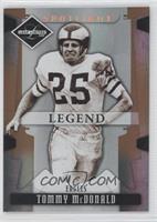 Legend - Tommy McDonald #/125