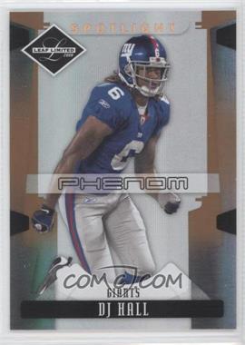 2008 Leaf Limited - [Base] - Spotlight Bronze #231 - Phenoms - DJ Hall /125