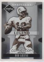 Legend - Bob Griese #/99