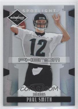 2008 Leaf Limited - [Base] - Spotlight Silver #278 - Phenoms - Paul Smith /99