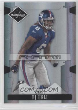 2008 Leaf Limited - [Base] #231 - Phenoms - DJ Hall /999