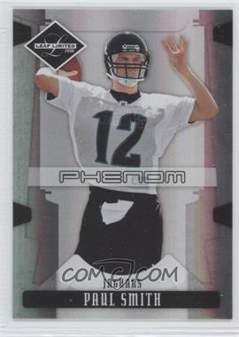 2008 Leaf Limited - [Base] #278 - Phenoms - Paul Smith /999