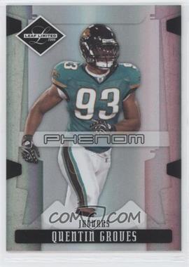 2008 Leaf Limited - [Base] #282 - Phenoms - Quentin Groves /999
