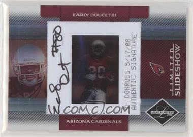 2008 Leaf Limited - SlideShow #SS23 - Early Doucet III /50 [Noted]