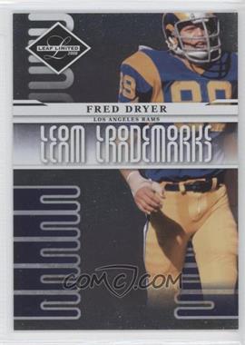 2008 Leaf Limited - Team Trademarks #T-27 - Fred Dryer /999