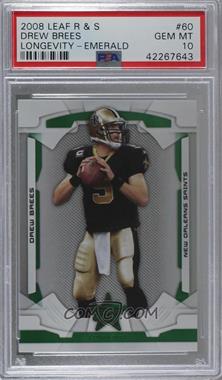 2008 Leaf Rookies & Stars Longevity - [Base] - Emerald #60 - Drew Brees /49 [PSA 10 GEM MT]