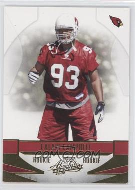 2008 Playoff Absolute Memorabilia - [Base] - Retail #162 - Calais Campbell /799