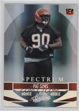 2008 Playoff Absolute Memorabilia - [Base] - Spectrum Silver #223 - Pat Sims /100