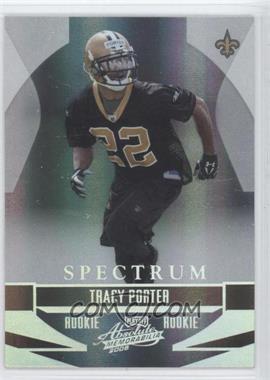 2008 Playoff Absolute Memorabilia - [Base] - Spectrum Silver #244 - Tracy Porter /100