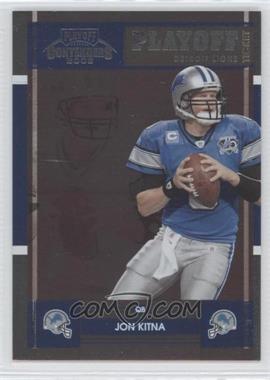 2008 Playoff Contenders - [Base] - Playoff Ticket #34 - Jon Kitna /99