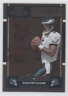2008 Playoff Contenders - [Base] - Playoff Ticket #73 - Donovan McNabb /99