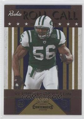 2008 Playoff Contenders - Rookie Roll Call - Gold #1 - Vernon Gholston /100