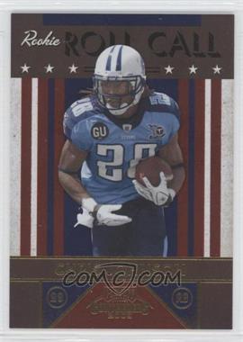 2008 Playoff Contenders - Rookie Roll Call #3 - Chris Johnson /500