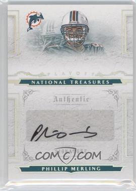 2008 Playoff National Treasures - [Base] #187 - Phillip Merling /99