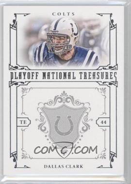 2008 Playoff National Treasures - [Base] #63 - Dallas Clark /99