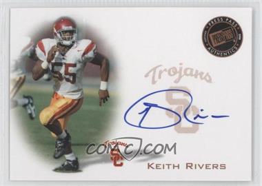 2008 Press Pass - Signings - Bronze #PPS-KR - Keith Rivers