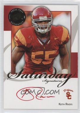 2008 Press Pass Legends - Saturday Signatures - Red Ink #SS-KR - Keith Rivers