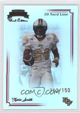 2008 Press Pass Legends Bowl Edition - [Base] - 20 Yard Line #99 - Kevin Smith /150