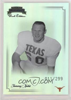 2008 Press Pass Legends Bowl Edition - [Base] #62 - Tommy Nobis /299