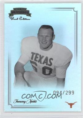 2008 Press Pass Legends Bowl Edition - [Base] #62 - Tommy Nobis /299