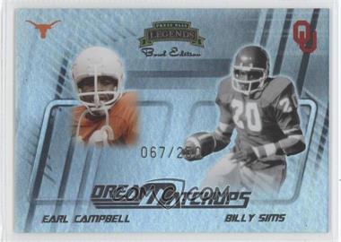 2008 Press Pass Legends Bowl Edition - Dream Matchups #DM-9 - Earl Campbell, Billy Sims /250