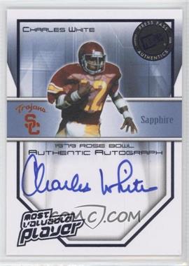 2008 Press Pass Legends Bowl Edition - Most Valuable Players Autographs - Sapphire #MVP-CW - Charles White /100