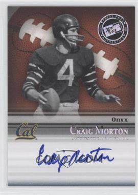 2008 Press Pass Legends Bowl Edition - Semester Signatures - Onyx #SS-CM - Craig Morton /25