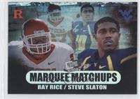 Ray Rice, Steve Slaton