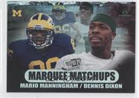 Dennis Dixon, Mario Manningham