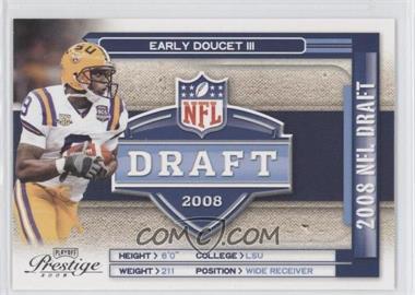 2008 Prestige - NFL Draft #NFL-18 - Early Doucet III