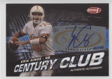 2008 SAGE Aspire - Century Club - Autographs #ACC-7 - Erik Ainge /100