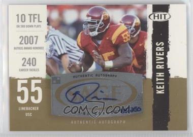 2008 SAGE Hit - Autographs - Gold #A40 - Keith Rivers /250