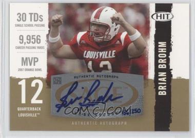 2008 SAGE Hit - Autographs - Gold #A6 - Brian Brohm /250