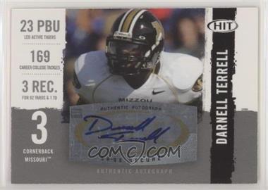 2008 SAGE Hit - Autographs - Silver #A106 - Darnell Terrell [EX to NM]