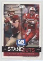 Standouts - Matt Ryan & Brian Brohm