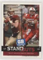 Standouts - Matt Ryan & Brian Brohm