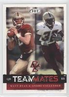 Teammates - Matt Ryan & Andre Callender