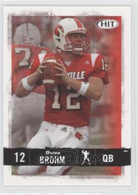 2008 SAGE Hit - [Base] #6 - Brian Brohm