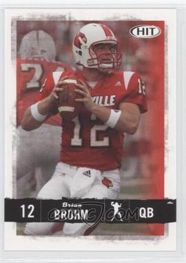 2008 SAGE Hit - [Base] #6 - Brian Brohm