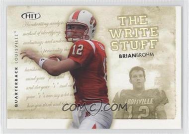 2008 SAGE Hit - The Write Stuff #WS 2 - Brian Brohm