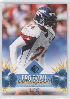 2008 SP - Pro Bowl Performers - Retail #PBP-11 - Champ Bailey