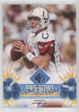 2008 SP - Pro Bowl Performers - Retail #PBP-33 - Peyton Manning