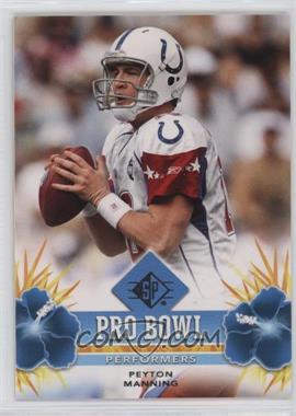 2008 SP - Pro Bowl Performers - Retail #PBP-33 - Peyton Manning